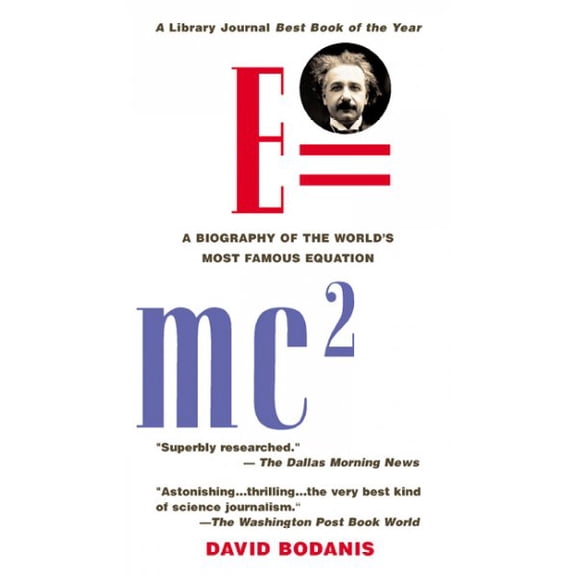 Pre-Owned E=mc2: A Biography of the World's Most Famous Equation