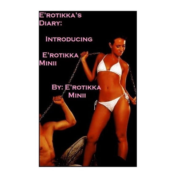 E'rotikka's Diary (Paperback)