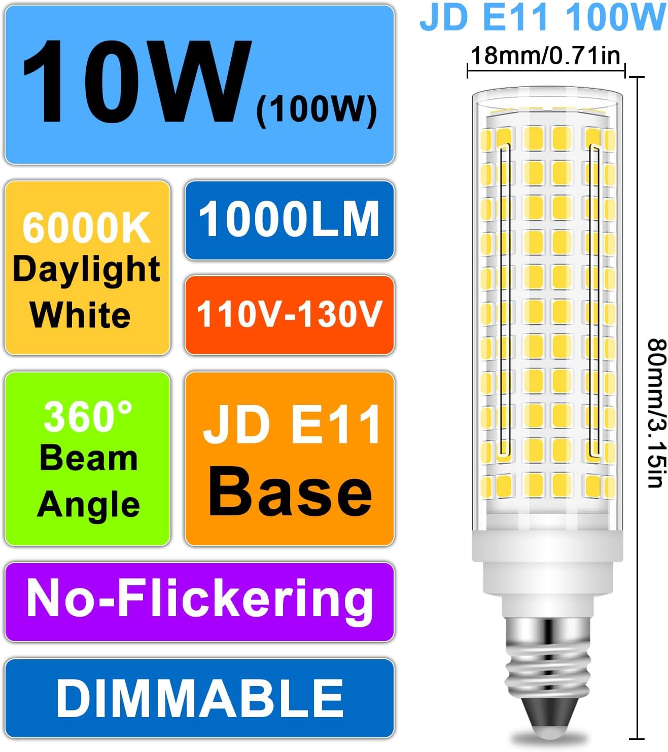E11 Led Bulb Dimmable, Jde11 120V 100W Halogen Equivalent, 10W 1000