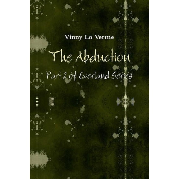 E2: The Abduction, (Paperback)