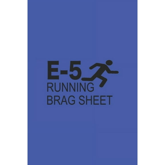 E5 Running Brag sheet (Paperback)