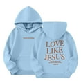thumbnail image 1 of EANJE Girls Sweatshirt Long Sleeve Love Like Jesus Hoodie Love Like Jesus Cute Graphic Hoodie Drawstring Pullover Kids 10-12 Years Trendy Kids Clothes Blue 7-8Y, 1 of 6