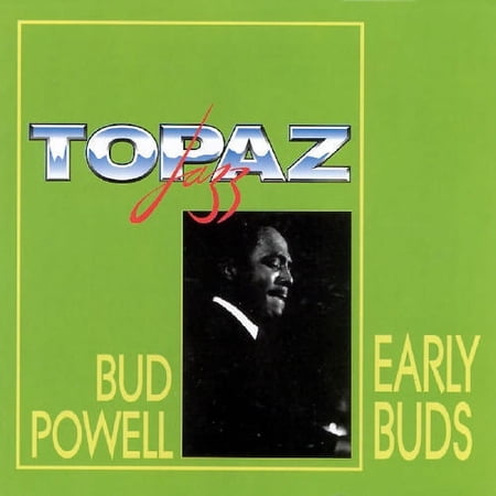 EARLY BIRDS [BUD POWELL]
