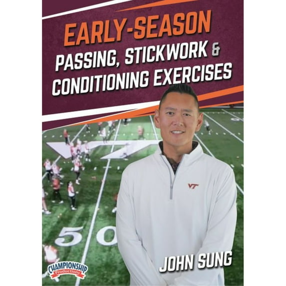 EARLY-SEASON PASSING, STICKWORK & CONDITIONING EXERCISES (SUNG)