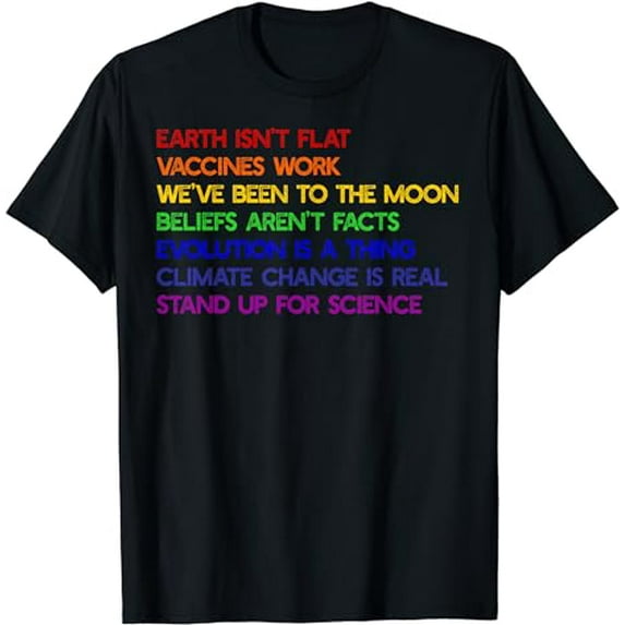 EARTH ISN'T FLAT STAND UP FOR SCIENCE REAL T-Shirt Earth Day