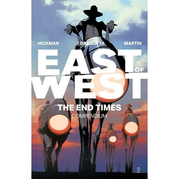 East of West East of West: The End Times Compendium, (Paperback)