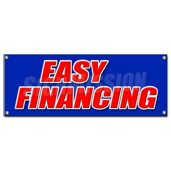 EASY FINANCING BANNER SIGN money cash credit finance payment bank