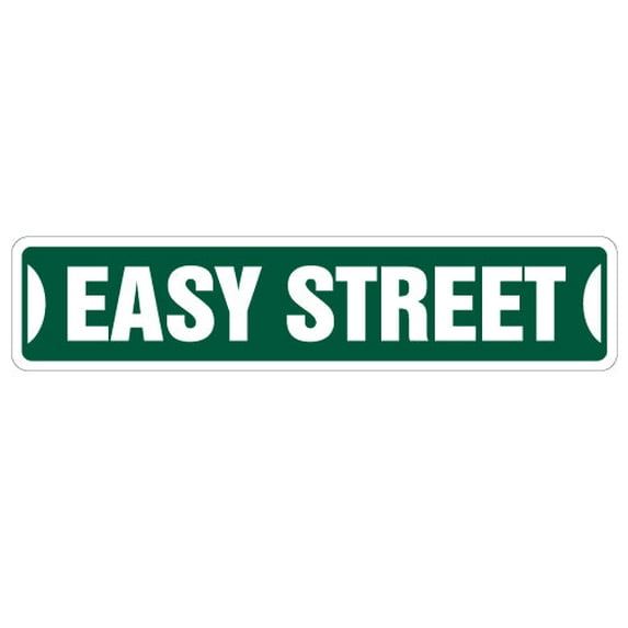 EASY Street Sign signs road famous fun rich | Indoor/Outdoor | 36" Wide