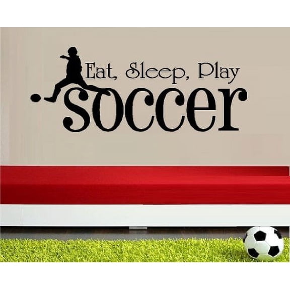 EAT SLEEP PLAY SOCCER #1 ~ WALL Decal , HOME DECOR 10" X 27"