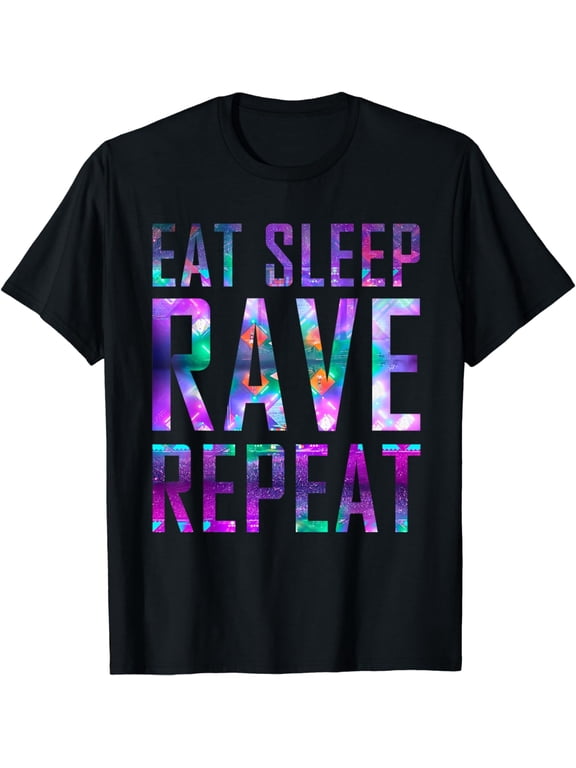 EAT SLEEP RAVE REPEAT T-Shirt for Partys