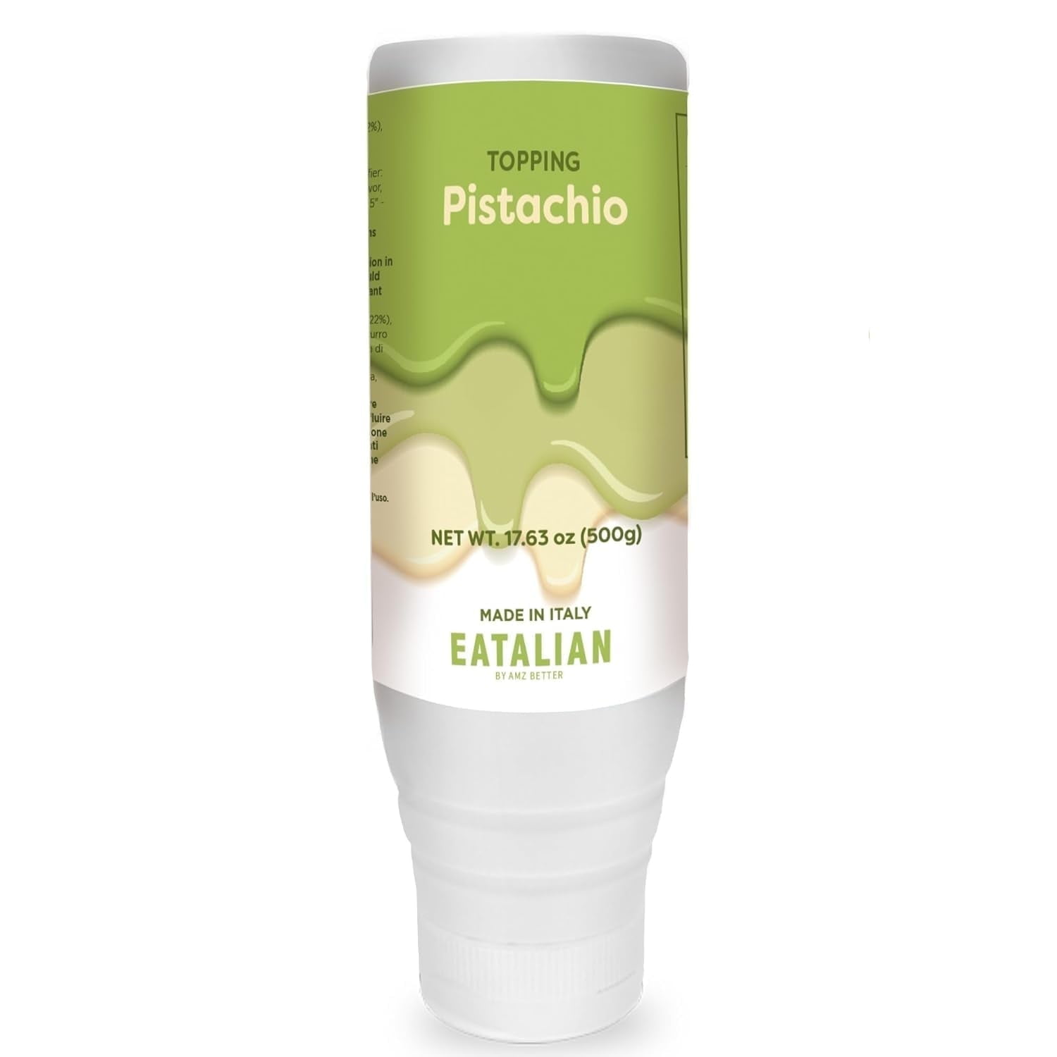 EATALIAN by AMZ BETTER Pistachio Flavoured Topping, Sweet Protein Cream in 17.63 oz/ 500g Squeezer, Made in Italy, Pistachio Sauce Ideal for Decorating Ice Cream, Desserts and Dubai Chocolate