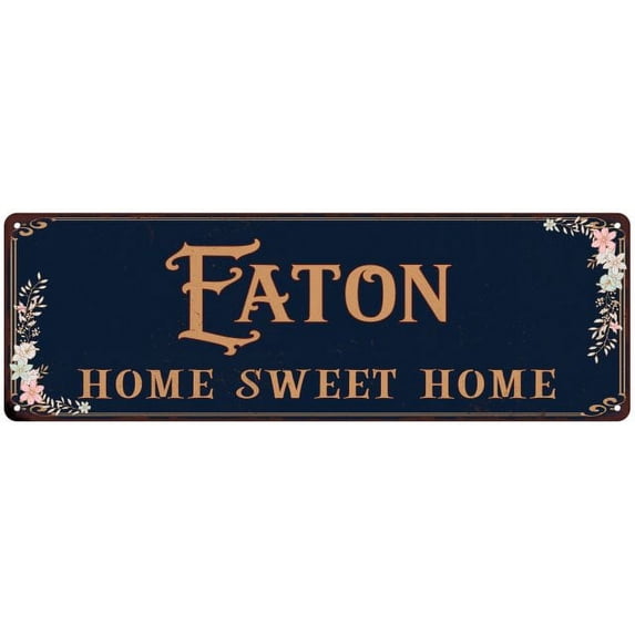 EATON Home Sweet Home Victorian Look 6x18 Metal Sign 106180046293