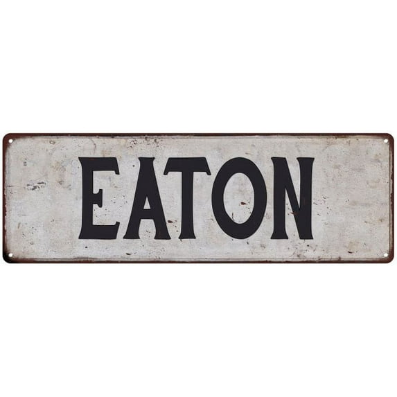EATON Vintage Look Gift Rustic Chic Metal Sign 6x18 206180036293