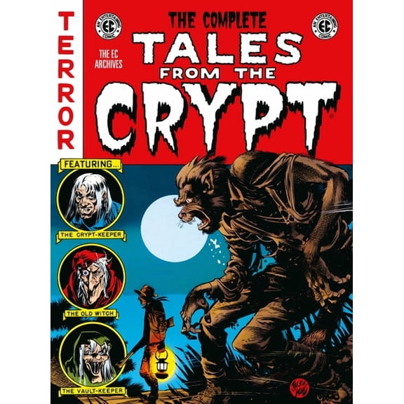 EC Archives The Complete Tales from the Crypt Archive, (Hardcover)