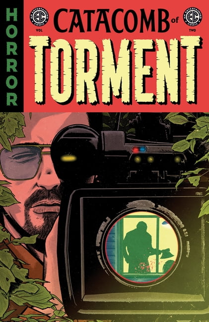 EC Catacomb of Torment EC Catacomb of Torment Vol. 2, (Paperback)