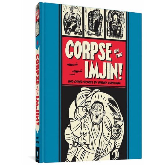 The Fantagraphics EC Comics Artists Libr Corpse on the Imjin and Other Stories, Book 1, (Hardcover)