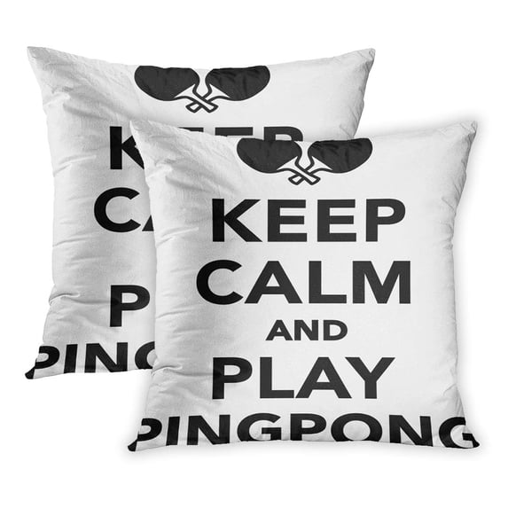 ECCOT Ball Keep Calm and Play Pingpong Competitive Graphic Handle Match Paddle PillowCase Pillow Cover 18x18 inch Set of 2
