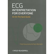 ECG Interpretation for Everyone An On-The-Spot Guide, Spiral-Bound
