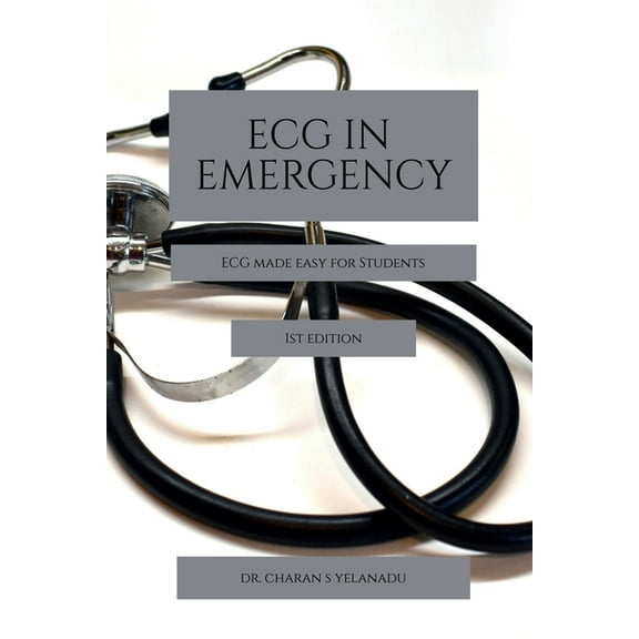 ECG in Emergency: ECG reading made easy, (Paperback)