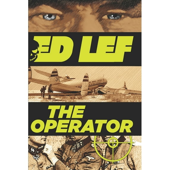 ED LEF: The Operator (Paperback)