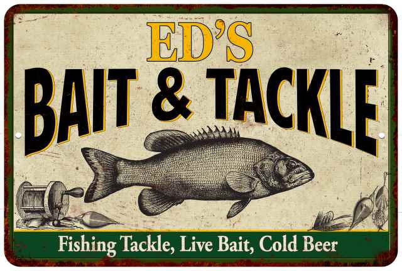 ED'S Bait & Tackle Sign 12 x 18 Matte Finish Metal 112180016376 