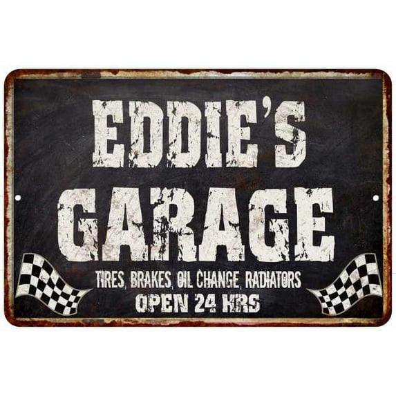 EDDIE'S Garage Black Grunge Sign 8x12 Decor Gift 108120005156