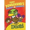 thumbnail image 1 of EDGE: Tommy Donbavand's Funny Shorts: EDGE: Tommy Donbavand's Funny Shorts: Duck! (Paperback), 1 of 1