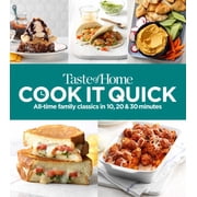 Taste of Home Cook It Quick All-Time Family Classics in 10, 20 and 30 Minutes Paperback