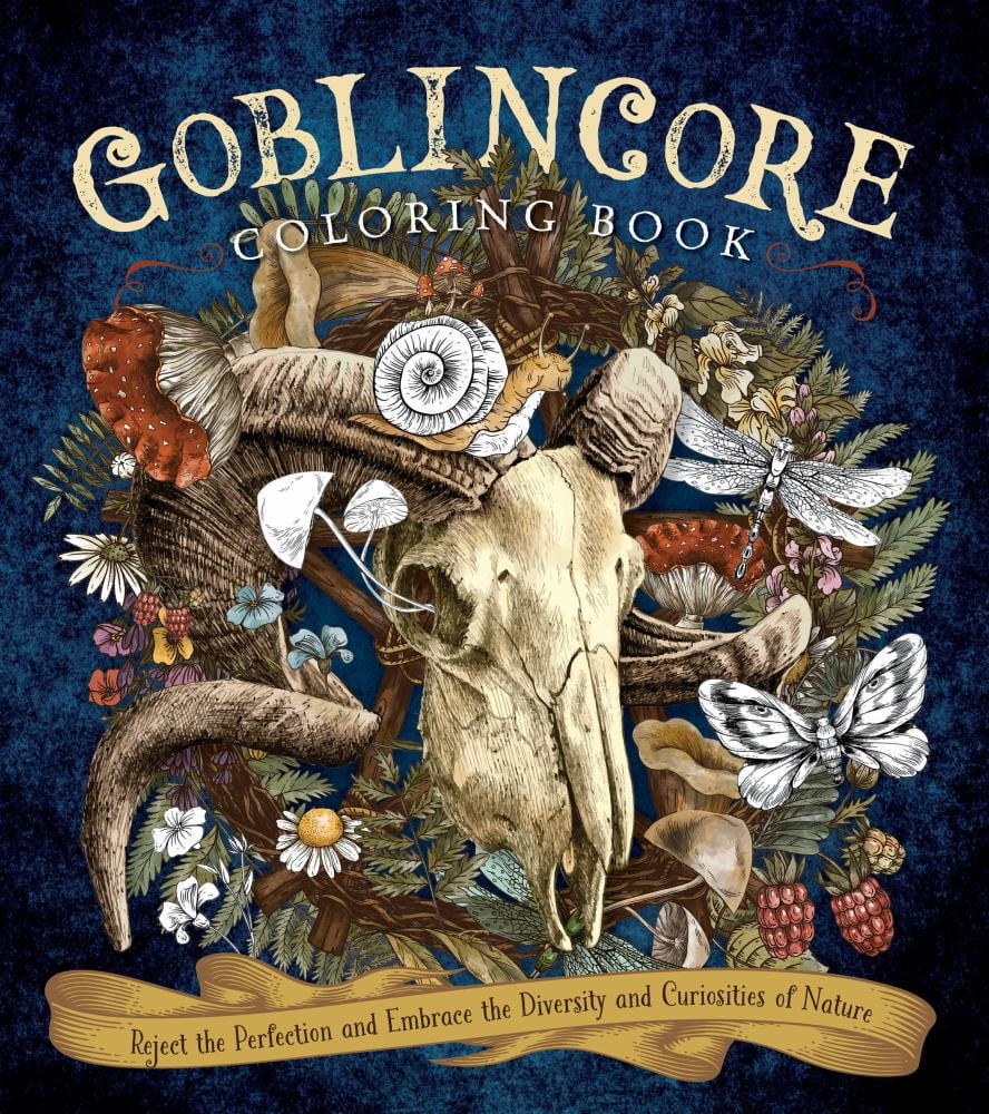 EDITORS OF CHARTWELL BOOK: Goblincore Coloring Book: Reject the Perfection and Embrace the Diversity and Curiosities of Nature, 128 pages (Paperback)