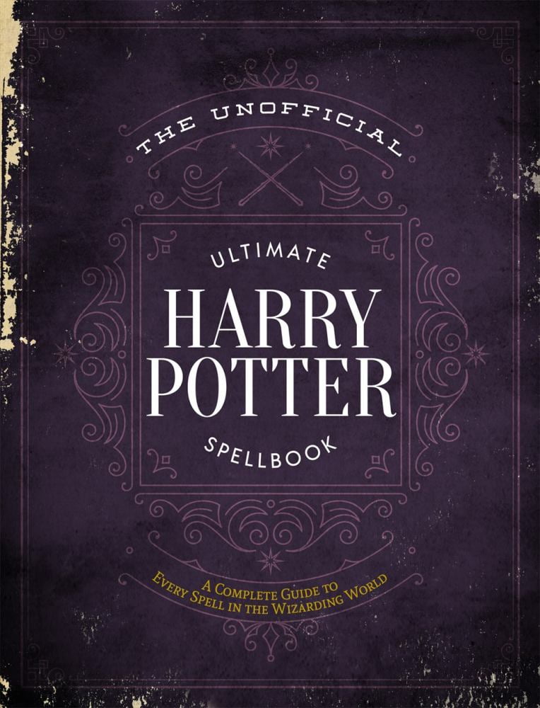 MEDIA LAB BOOKS EDITORS OF MUGGLENET: The Unofficial Ultimate Harry Potter Spellbook: A Complete Reference Guide to Every Spell in the Realm of Wizards and Witches (Hardcover)