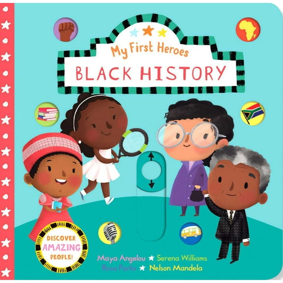 My First Heroes: Black History (Board Book)