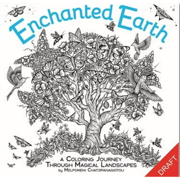 Enchanted Earth Coloring: A Coloring Journey, 96 pages (Paperback)