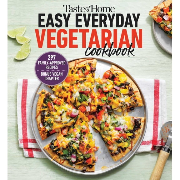 Taste of Home Easy Everyday Vegetarian Cookbook: 297 Meatless Recipes, Fresh and Delicious Ideas for Everyday Meals (Paperback)