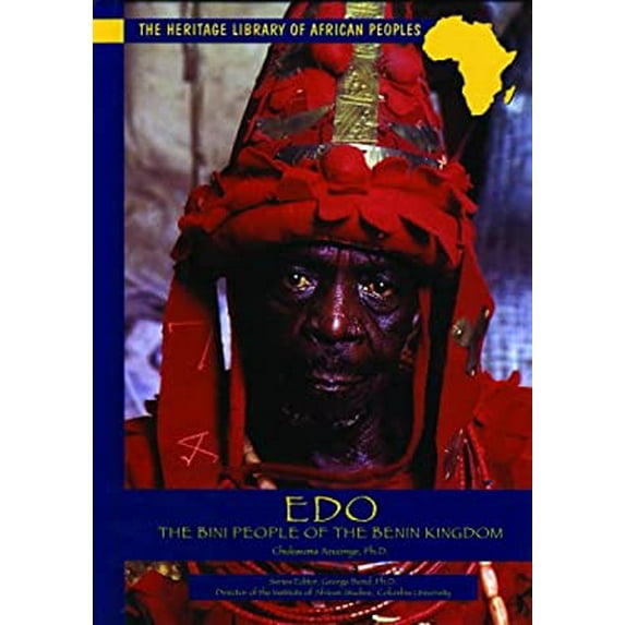 Pre-Owned EDO: The Bini People of the Benin Kingdom (Library Binding) 0823919854 9780823919857