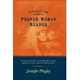 thumbnail image 1 of Educating the Proper Woman Reader: Victorian Family Literary Magazines & Cultural Health of the Nation, (Paperback), 1 of 1