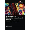thumbnail image 1 of EDY LARAQUE La nascita miracolosa di EMILIA (Paperback), 1 of 1