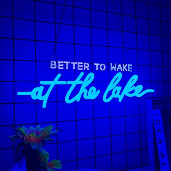 EFEMF-Better To Wake At The Lake Neon Sign, USB Powered Dimmable LED Neon Light Lake House Decor, for Vacation Home And Room Bedroom Bar Garage Hotel Wall Decor, Gift for Lake Lovers(15.7 * 5.5 In)