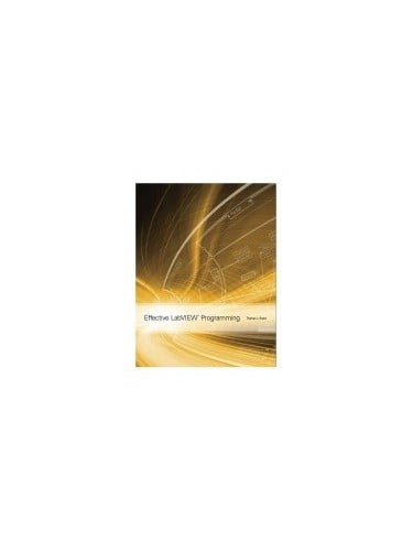 Labview Programming Book Pre-Owned Effective Labview Programming (Paperback) 1934891088 ...