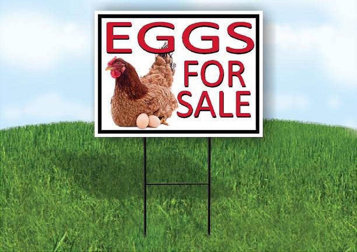 EGGS FOR SALE CHICKEN EGGS BLACK 18 in x 24 in Yard Sign Road Sign with ...