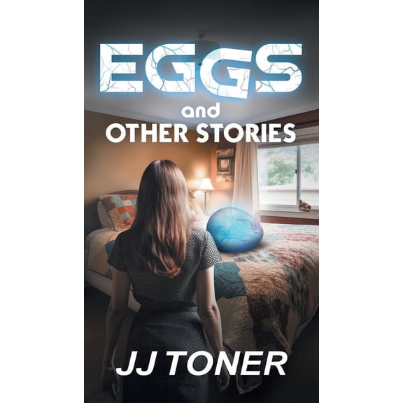 EGGS and Other Stories, (Hardcover)