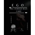 thumbnail image 1 of EGO - Seu inimigo mais caro, (Paperback), 1 of 1