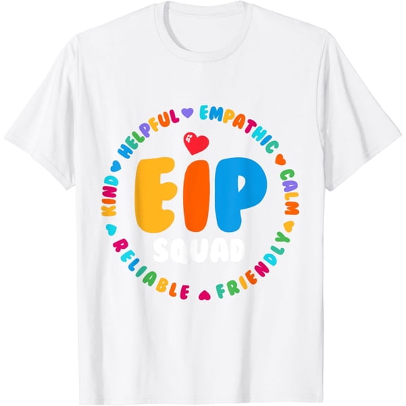 EIP Squad Early Intervention Program Intervention ECSE Team T-Shirt100% cotton