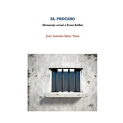 EL PROCESO Homenaje a Franz Kafka, Paperback