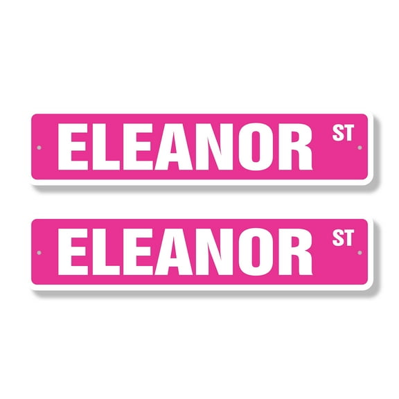 ELEANOR Classic Street Sign (2 Pack) Childrens Name Room Sign Road Sign | 4" X 18" Plastic Address Sign