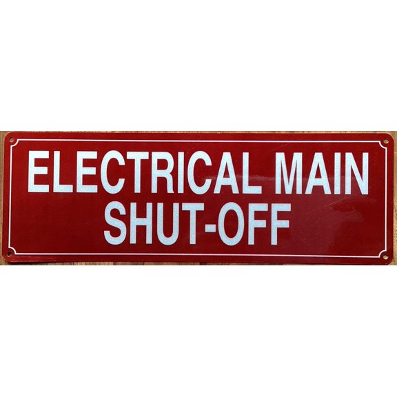 ELECTRICAL MAIN SHUT-OFF SIGN (RED,REFLECTIVE, ALUMINIUM, SIZE 4X12INCH, RUST FREE)