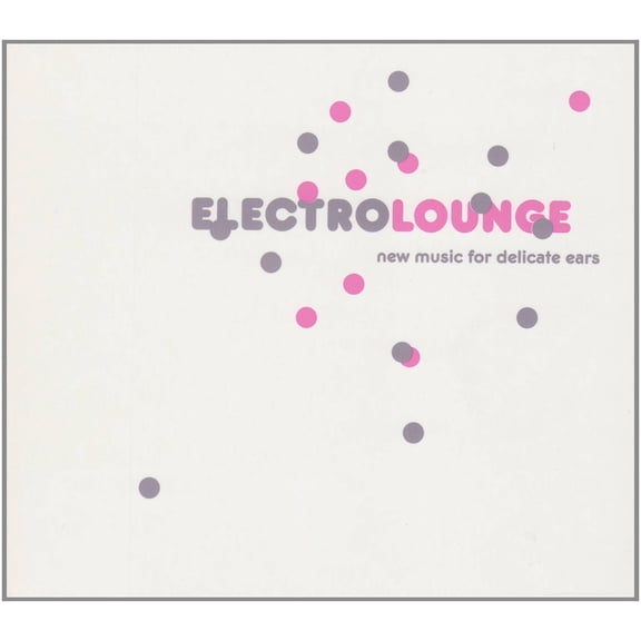 ELECTRO LOUNGE [FRENCH IMPORT]