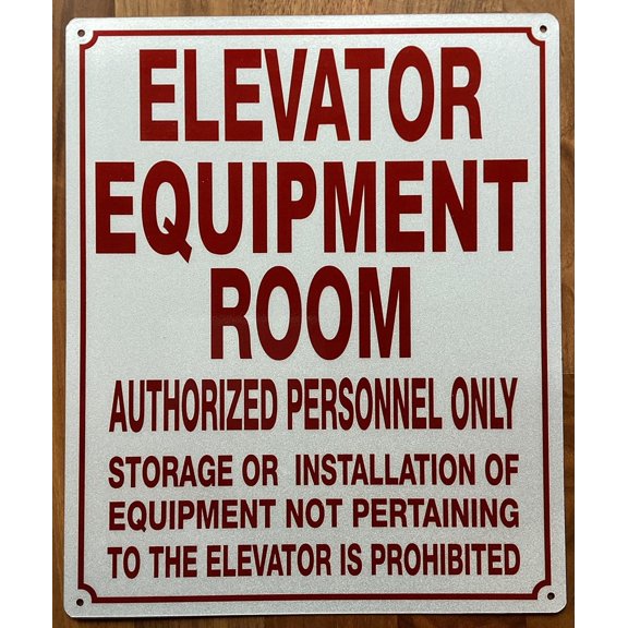 ELEVATOR EQUIPMENT ROOM SIGN (WHITE BACKROUND,REFLECTIVE, ALUMINIUM-RUST FREE, SIZE 10X12 INCH)