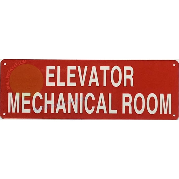 ELEVATOR MECHANICAL ROOM SIGN(4x12,RED,ALUMINUM) -ref19722