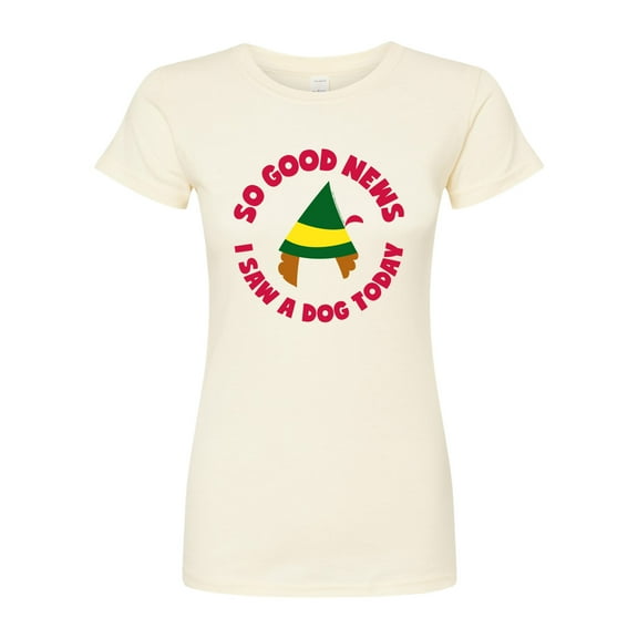 ELF - Christmas Family Set Saw A Dog - Juniors Fitted Graphic T-Shirt