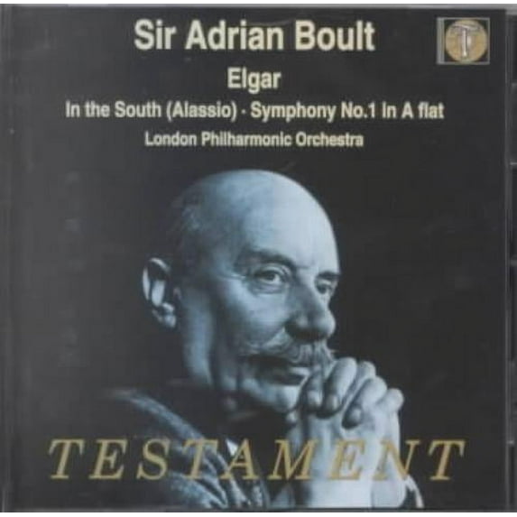 ELGAR: IN THE SOUTH (ALASSIO); SYMPHONY NO. 1